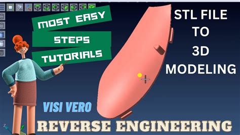 Visi Vero Reverse Engineering Stl File To 3d Modeling Youtube