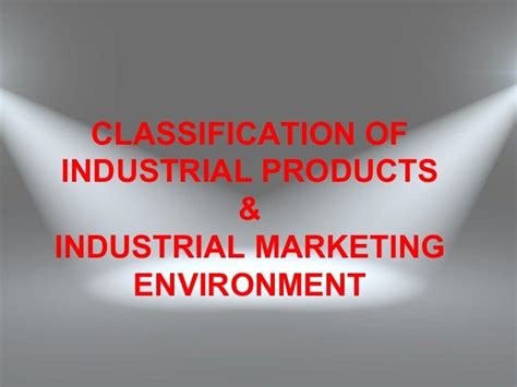 Classification of industrial products