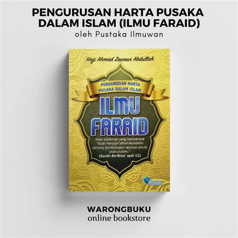 Pustaka Ilmuwan Pengurusan Harta Pusaka Dalam Islam Ilmu Faraid