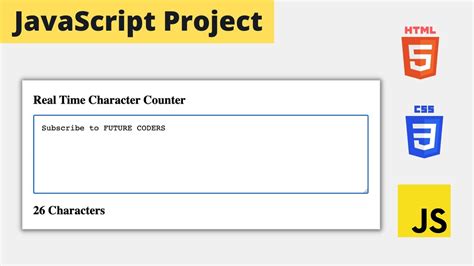 Real Time Character Counter Javascript Project Tutorial For Beginners Youtube