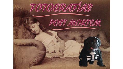 Fotografías Post Mortem En La Época Victoriana YouTube