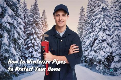 How To Winterize Pipes To Protect Your Home Phyxter Home Services