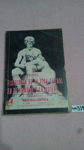 Schwartz Fisiología De La Vida Sexual En El Hombre Y Mujer MercadoLibre
