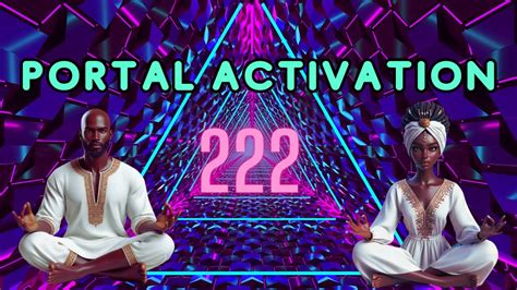 222 MAGICAL PORTAL IS OPEN FOR YOU TO MANIFEST MIRACLES ASCENSION