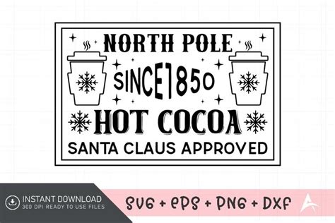 North Pole Hot Cocoa Santa Claus Approved SVG