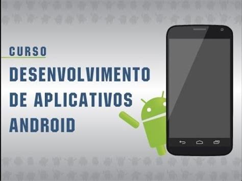 Curso De Desenvolvimento De Apps Android YouTube