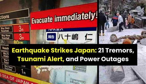 Earthquake Strikes Japan 21 Tremors Tsunami Alert And Power Outages