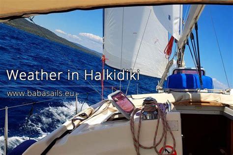 Weather in Halkidiki - Babasails Yachting