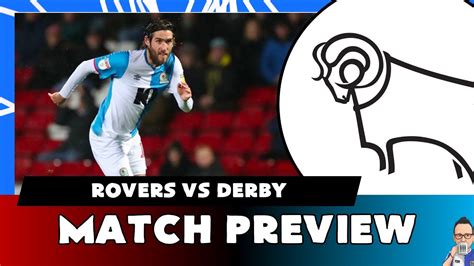 Efl Championship 201920 Blackburn Rovers Vs Derby County Preview