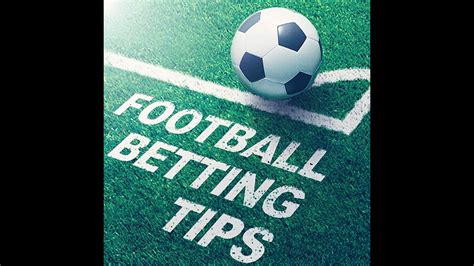 Good Football Betting Tips Football Betting Tips Predicting Correct