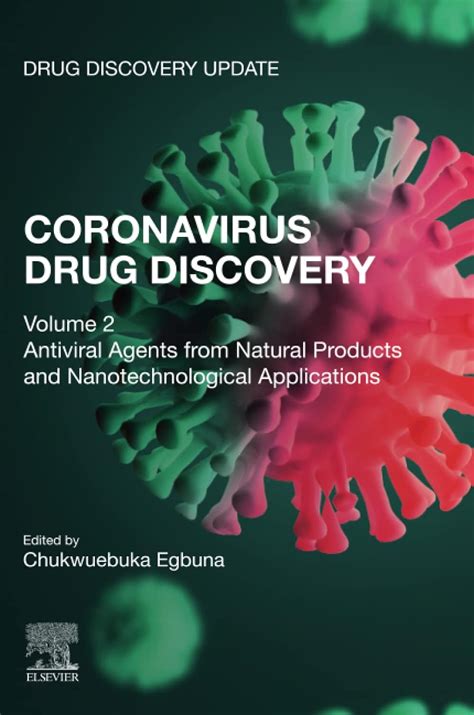 Coronavirus Drug Discovery Volume 2 Antiviral Agents From Natural