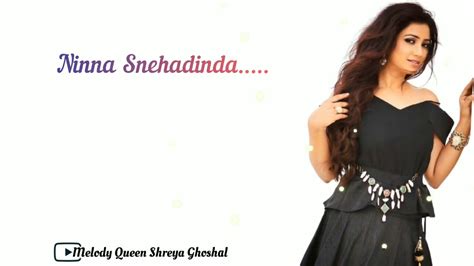 Shreya Ghoshal Kannada Song Ninna Snehadinda Full Audio