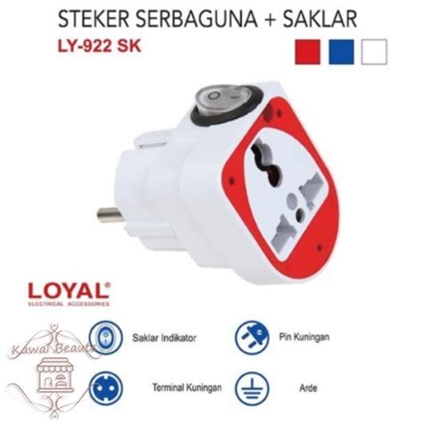 Jual LY 922 SK STEKER COLOKAN SERBAGUNA SAKLAR MULTI LOYAL STOP