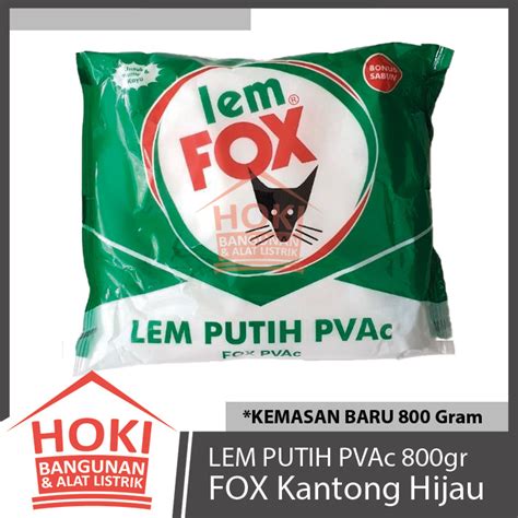 Jual Lem Putih Fox Kantong Hijau Gr Pvac Plamur Tembok Kayu