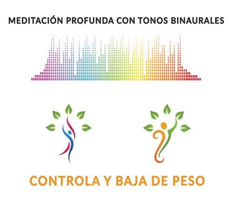 Meditaci N Con Tonos Binaurales Para Bajar De Peso Cursos Sanaci N