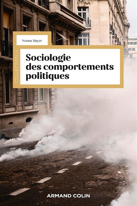 Amazon Fr Sociologie Des Comportements Politiques Mayer Nonna Livres