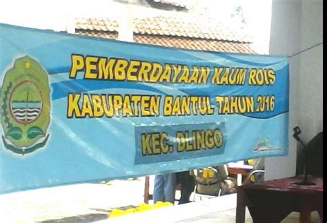 Pemberdayaan Kaum Rois Kabupaten Bantul Tahun 2016 Di Kecamatan Dlingo