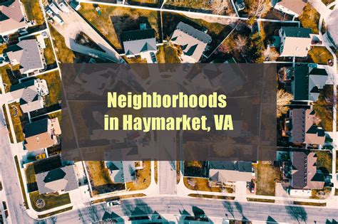 Neighborhoods Haymarket VA | American Moving & Storage INC