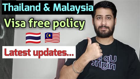 Thailand Extend Visa Free Policy For Indian Malaysia Visa Free Update