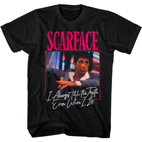 T Shirt Scarface Always Tell The Truth Cr Er Son T Shirt