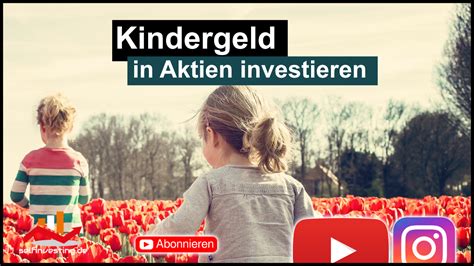 Kindergeld In Aktien Investieren Selfinvesting De