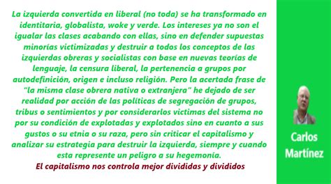 La Renuncia A La Lucha De Clases Convierte A La Izquierda Liberal En