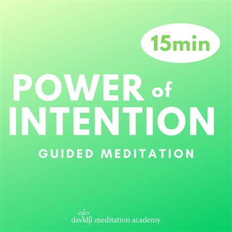 The Power of Intention Guided Meditation - davidji Meditation Academy