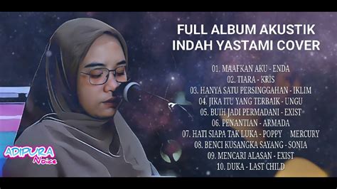 Full Album Akustik Cover Indah Yastami Youtube