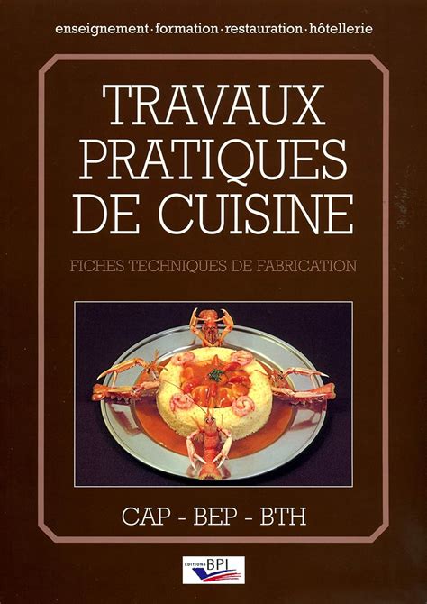 Travaux Pratiques De Cuisine Maincent Michel Pocart Yves Amazon