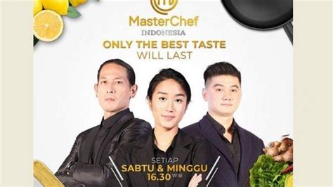 Live Streaming Masterchef Indonesia Season Sore Ini Di Rcti Para