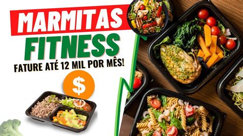 DICAS Para Fazer MARMITAS FITNESS Para VENDER YouTube