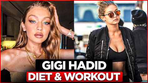 Gigi Hadid Amazing Workout And Diet Routine Youtube