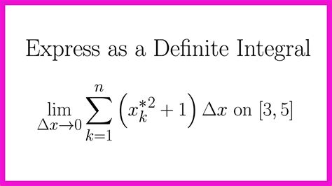 Express Riemann Limitsum Notation As A Definite Integral Youtube