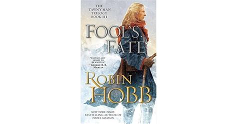 Fool S Fate Tawny Man 3 By Robin Hobb