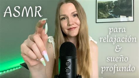 Asmr Para Relajarte Y Dormir Profundo Asmr En Espa Ol Youtube