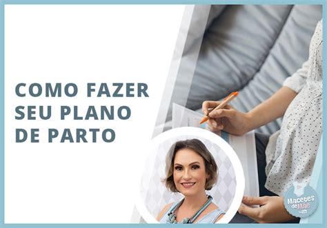 917 PLANO DE PARTO blog Macetes de Mãe