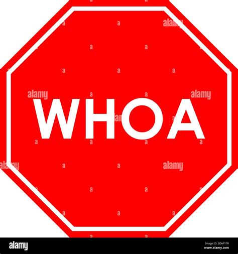 Whoa Stock Vector Images Alamy