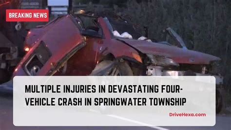 Breaking News Multiple Injuries In Devastating Four Vehicle Crash In Springwater Township