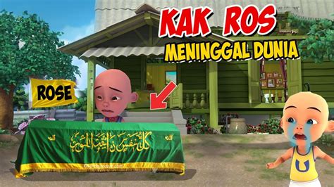 Kak Ros Meninggal Dunia Upin Ipin Sedih Gta Lucu Youtube