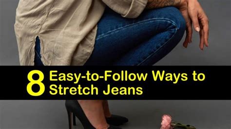 8 Easy-to-Follow Ways to Stretch Jeans