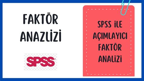 Spss A Imlayici Fakt R Anal Z Youtube