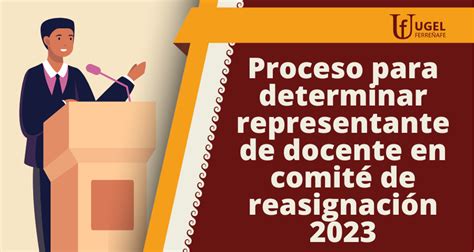 Proceso Para Determinar Representante De Docente En Comit De