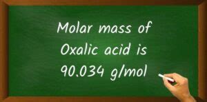 Oxalic Acid H C O Molar Mass With Calculations