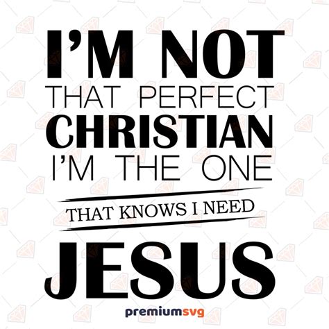 Im Not That Perfect Christian Svg Jesus Svg Cut File Premiumsvg