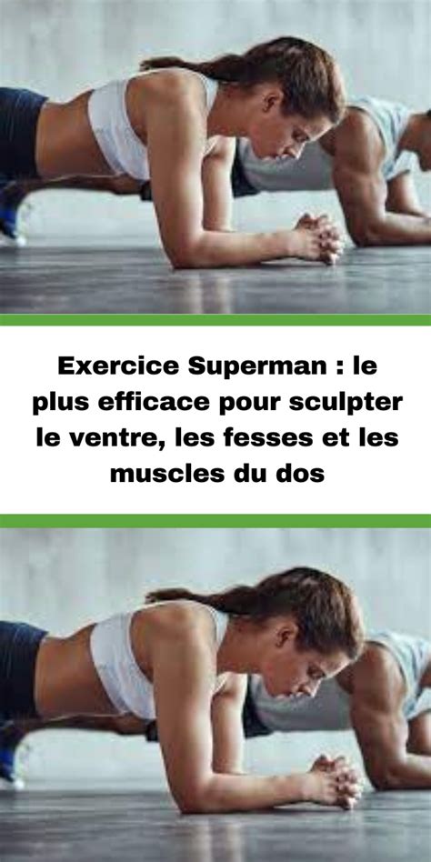 Exercice Superman Le Plus Efficace Pour Sculpter Le Ventre Les Fesses