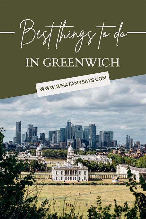 13 Best Things to Do in Greenwich London - What Amy Says