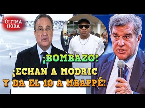 BOMBAZO REAL MADRID ECHA a MODRIC y DA el 10 a MBAPPÉ ÚLTIMA HORA