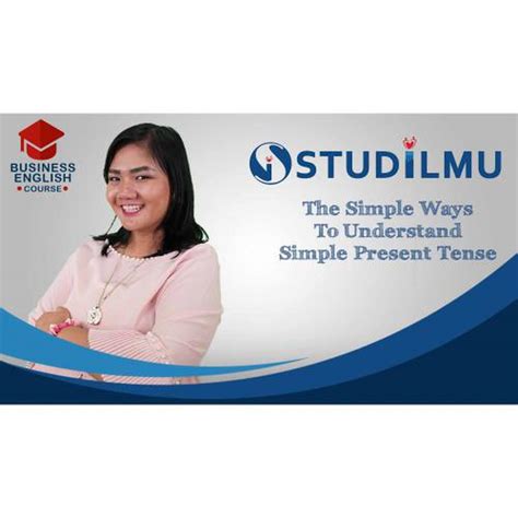 Harga The Simple Ways To Understand Simple Present Tense Terbaru