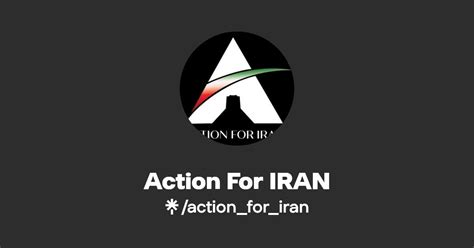 Action For Iran Twitter Instagram Facebook Linktree