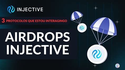 AIRDROP Minha estratégia para capturar airdrops na INJECTIVE YouTube